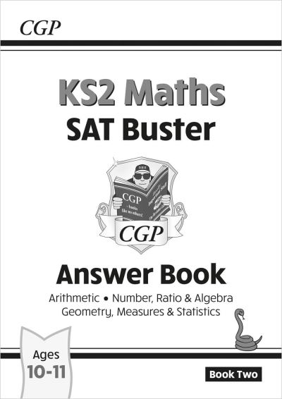 KS2 Maths. Arithmetic, Number, Ratio & Algebra, Geometry, Measures & Statistics