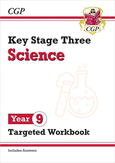 KS3 Year 9 Science Targeted Workbook (With Answers)