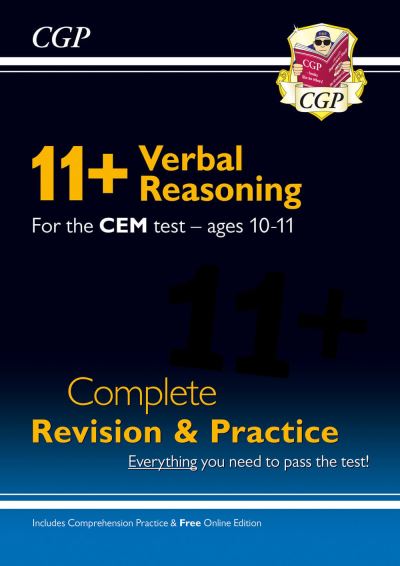 New 11+ CEM Verbal Reasoning Complete Revision and Practice. Ages 10-11