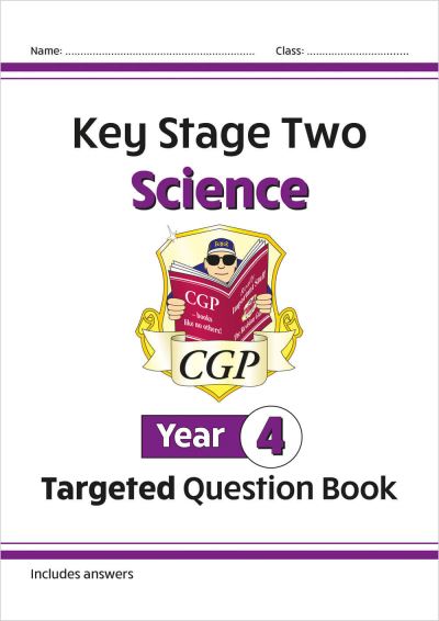 KS2 Science Year 4 Targeted Question Book (Includes Answers)