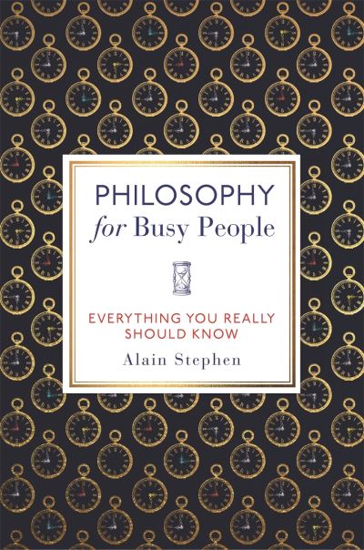 Philosophy for Busy People