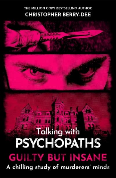 Talking With Psychopaths and Savages