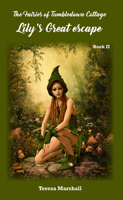 The Fairies of Tumbledown Cottage 2