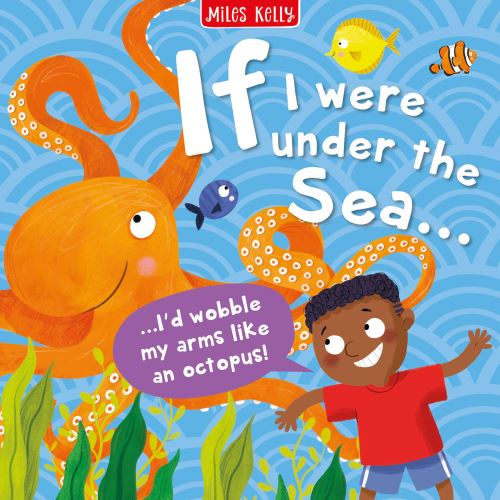 If I Were Under the Sea ...