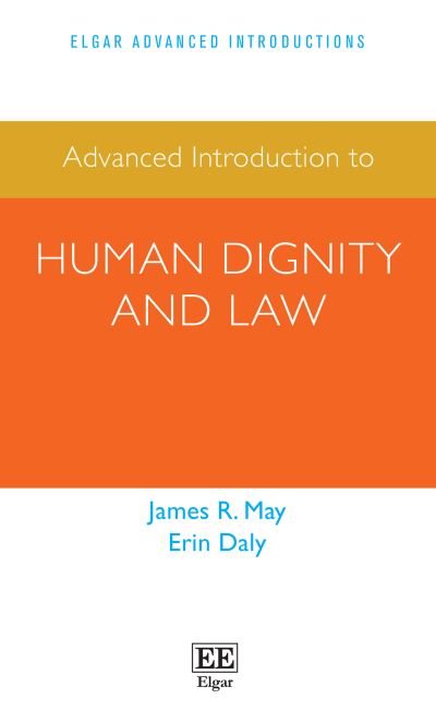 Advanced Introduction to Human Dignity and Law