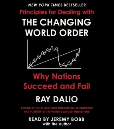 Principles for Dealing With the Changing World Order