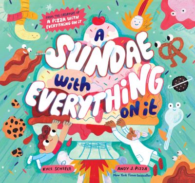 A Sundae With Everything on It