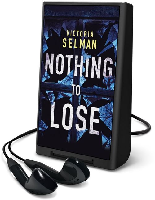Nothing to Lose