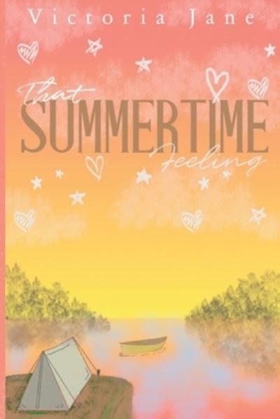 That Summertime Feeling