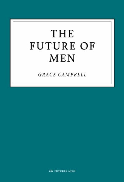 The Future of Men