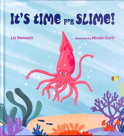 It's Time for Slime!