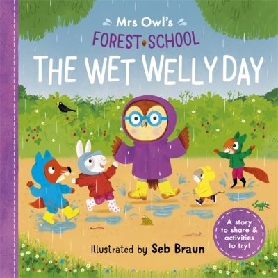 The Wet Welly Day