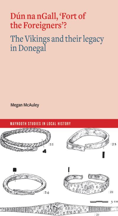 Dún Na nGall, 'Fort of the Foreigners'?