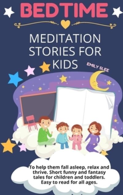 Bedtime Meditation Stories for Kids