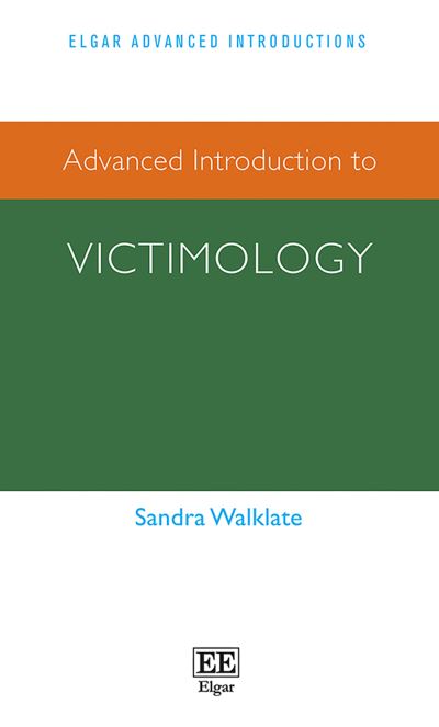Advanced Introduction to Victimology