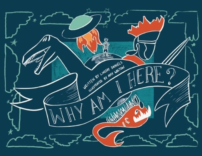Why Am I Here?