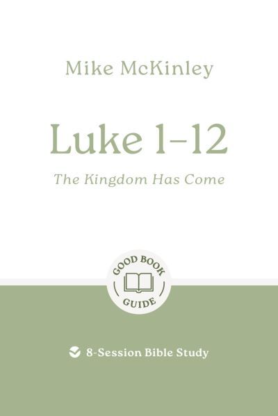 Luke 1-12