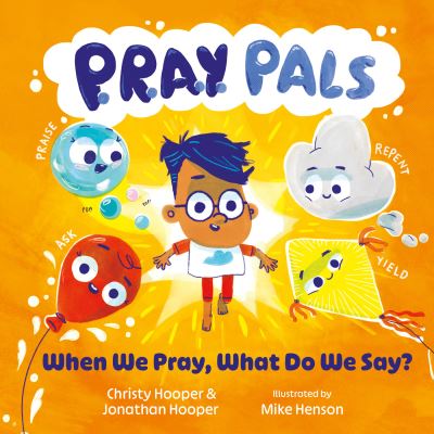 When We Pray, What Do We Say?