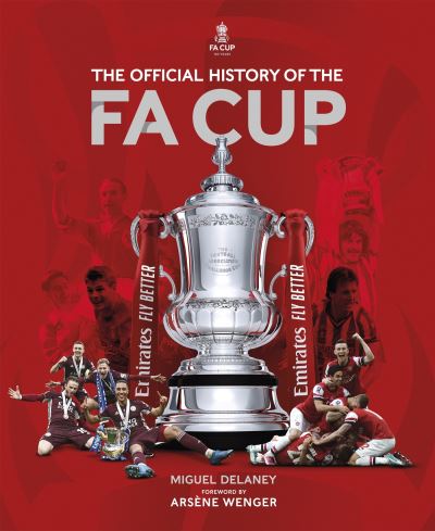 The Official History of the FA Cup