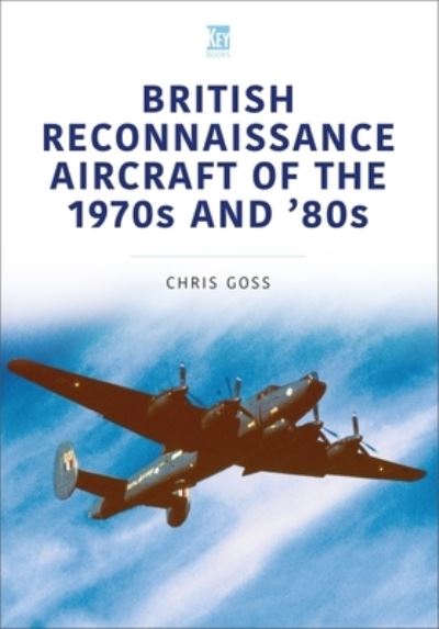 British Reconnaissance Aircraft of the 1970S and 80S