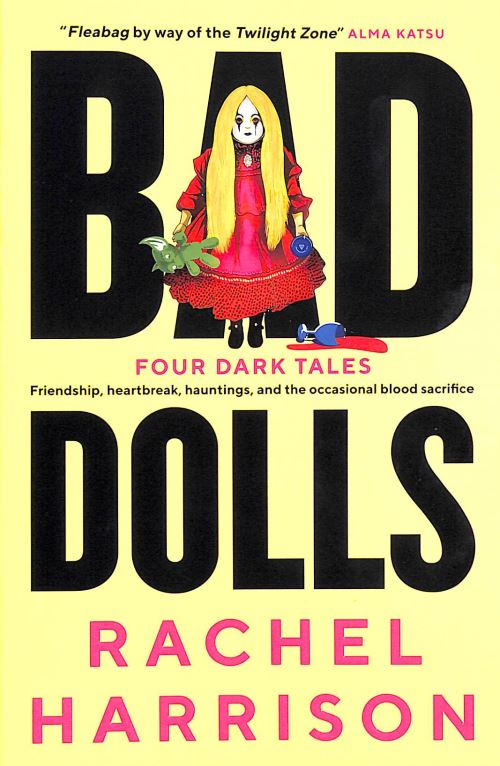 Bad Dolls