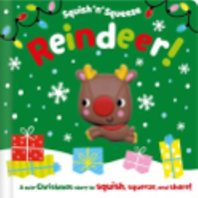 Squish 'N' Squeeze Reindeer!