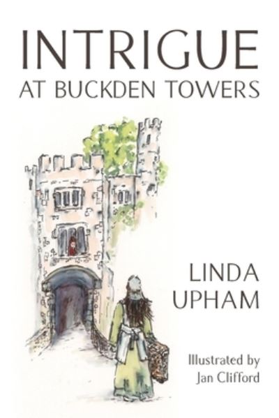 Intrigue at Buckden Towers