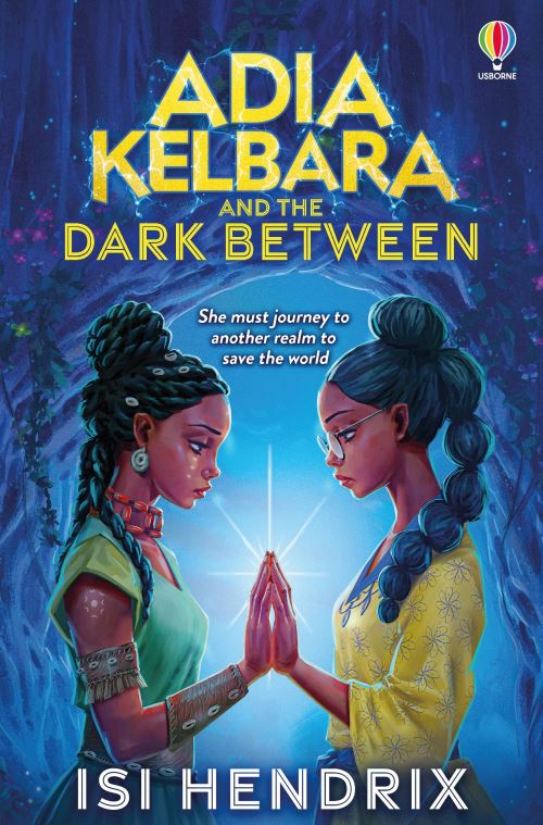 Adia Kelbara and the Dark Between