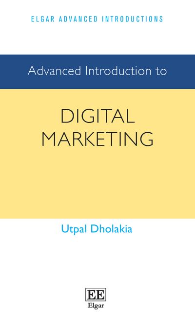 Advanced Introduction to Digital Marketing