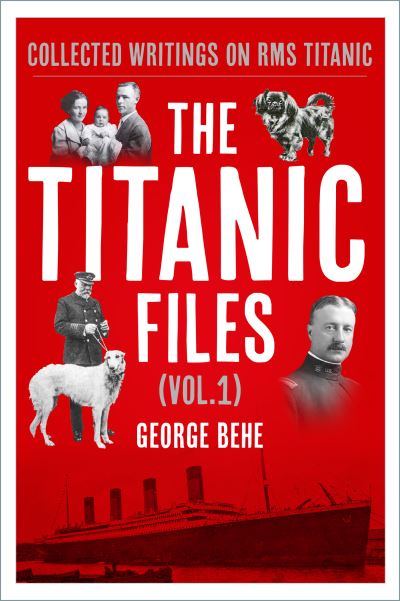 The Titanic Files Vol. 1