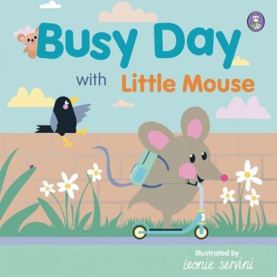 Busy Day With Little Mouse
