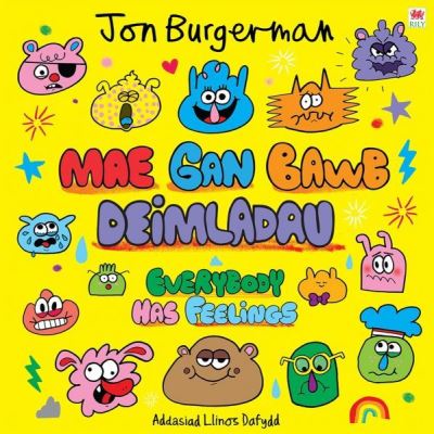 Mae Gan Bawb Deimladau
