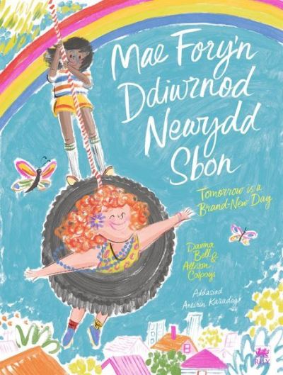 Mae Fory'n Ddi Wrnod Newydd Sbon