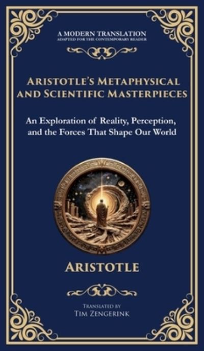 Aristotle's Metaphysical and Scientific Masterpieces