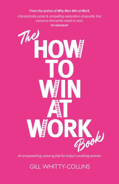 The How to Win at Work Book