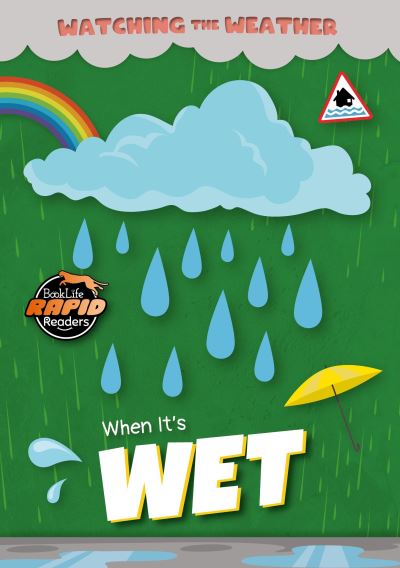 When It's Wet