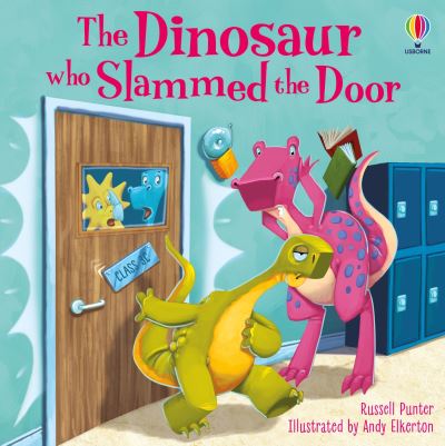The Dinosaur Who Slammed the Door