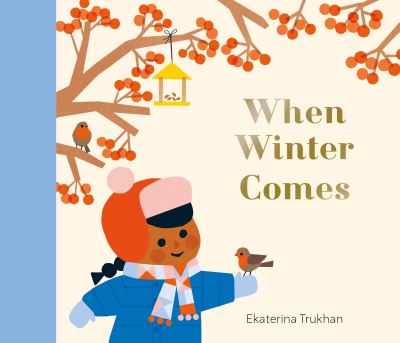 When Winter Comes