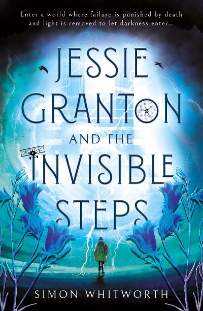 Jessie Granton and the Invisible Steps
