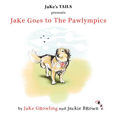 Jake Goes to the Pawlympics