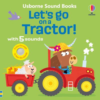 Let's Go on a Tractor!