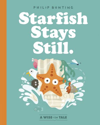 Starfish Stays Still