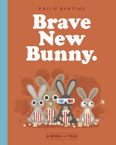 Brave New Bunny