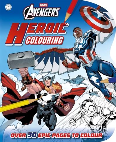 Marvel Avengers: Heroic Colouring