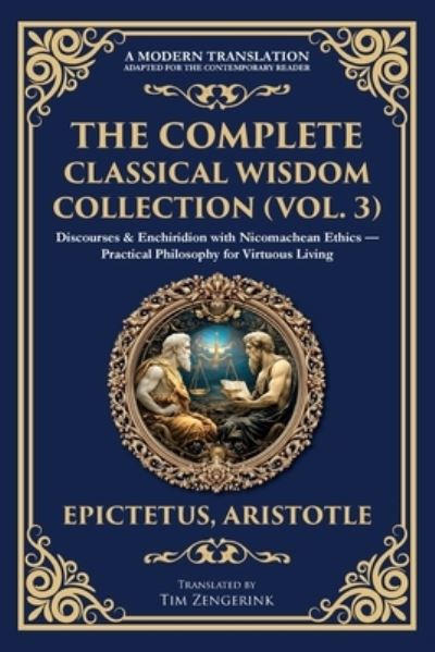 The Complete Classical Wisdom Collection (Vol. 3)