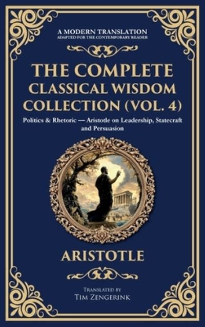 The Complete Classical Wisdom Collection (Vol. 4)