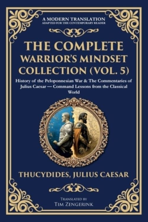 The Complete Warrior's Mindset Collection (Vol. 5)