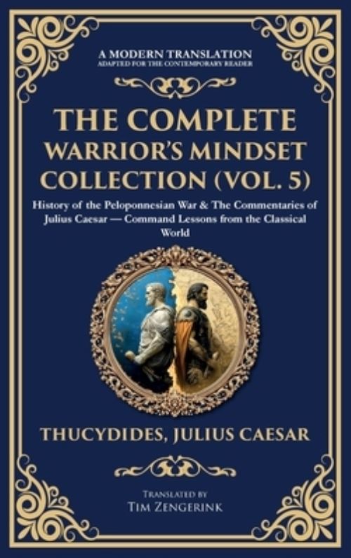 The Complete Warrior's Mindset Collection (Vol. 5)