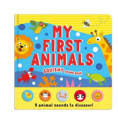 My First Animals Squishy Sound Book