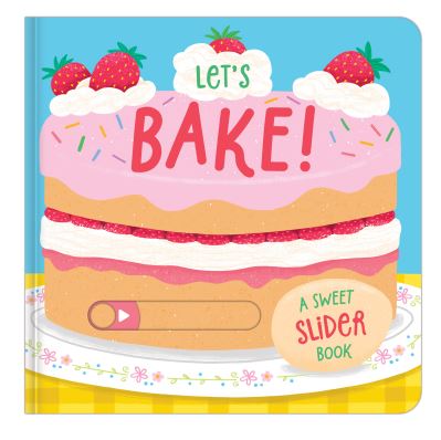 Let's Bake!